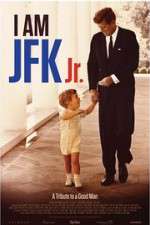 Watch I Am JFK Jr. Afdah