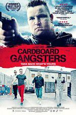Watch Cardboard Gangsters Afdah