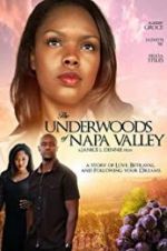 Watch The Underwoods of Napa Valley Kenton\'s Vintage Affair Afdah