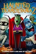 Watch Haunted Transylvania 2 Afdah