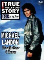 Watch Michael Landon, the Father I Knew Afdah
