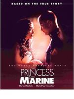 Watch The Princess & the Marine Afdah
