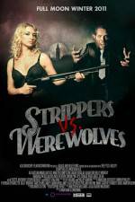 Watch Strippers vs Werewolves Afdah