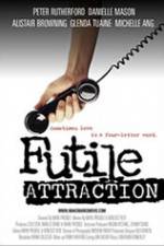 Watch Futile Attraction Afdah