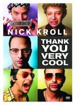 Watch Nick Kroll: Thank You Very Cool Afdah