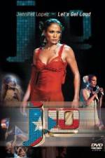 Watch Jennifer Lopez - Let's Get Loud Afdah