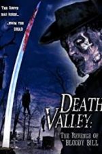 Watch Death Valley: The Revenge of Bloody Bill Afdah