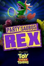 Watch Toy Story Toons: Partysaurus Rex Afdah