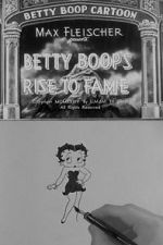Watch Betty Boop\'s Rise to Fame (Short 1934) Afdah