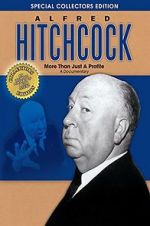 Watch Alfred Hitchcock: More Than Just a Profile Afdah