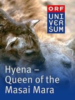 Watch Hyena: Queen of the Masai Mara Afdah