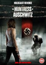 Watch The Huntress of Auschwitz Afdah