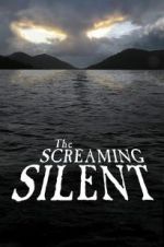 Watch The Screaming Silent Afdah