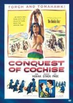 Watch Conquest of Cochise Afdah