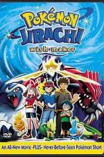 Watch Pokemon: Jirachi - Wish Maker Afdah