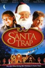 Watch The Santa Trap Afdah