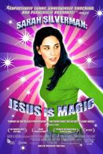 Watch Sarah Silverman: Jesus Is Magic Afdah