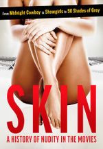 Watch Skin: A History of Nudity in the Movies Afdah
