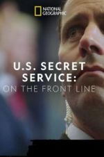 Watch United States Secret Service: On the Front Line Afdah