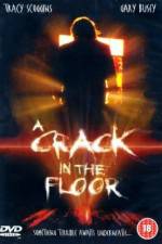 Watch A Crack in the Floor Afdah