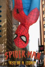 Watch Spider-Man: Rise of a Legacy Vodlocker