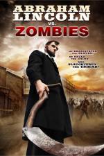 Watch Abraham Lincoln vs Zombies Afdah