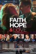 Watch Faith, Hope & Love Afdah