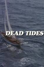 Watch Dead Tides Afdah