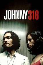 Watch Johnny 316 Afdah