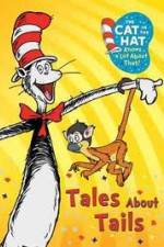Watch Cat in the Hat: Tales About Tails Afdah