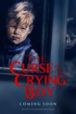 Watch The Curse of the Crying Boy Afdah
