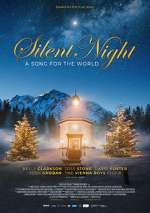 Watch Silent Night: A Song for the World Afdah