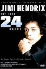 Watch Jimi Hendrix The Last 24 Hours Afdah