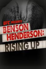 Watch UFC Benson Henderson: Rising Up Afdah