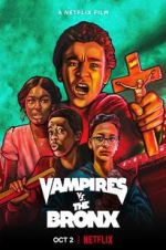 Watch Vampires vs. the Bronx Afdah
