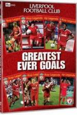 Watch Liverpool FC - The Greatest Ever Goals Afdah