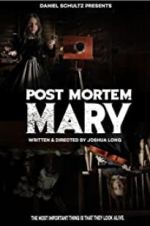 Watch Post Mortem Mary Afdah