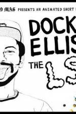 Watch Dock Ellis & The LSD No-No Afdah