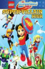 Watch Lego DC Super Hero Girls: Super-Villain High Afdah
