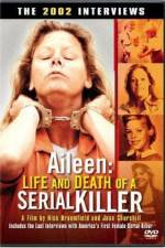 Watch Aileen Life and Death of a Serial Killer Afdah