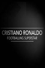 Watch Cristiano Ronaldo - Footballing Superstar Afdah