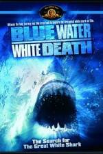 Watch Blue Water White Death Afdah