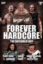 Watch Forever Hardcore The Documentary Afdah