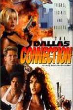 Watch The Dallas Connection Afdah