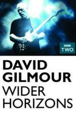 Watch David Gilmour Wider Horizons Afdah