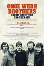Watch Once Were Brothers: Robbie Robertson and the Band Afdah