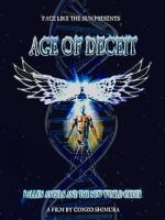 Watch Age of Deceit: Fallen Angels and the New World Order Afdah