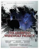 Watch The American Werewolf Project Afdah