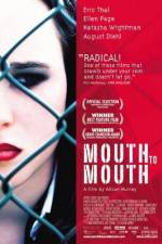 Watch Mouth to Mouth Afdah
