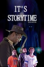 Watch It\'s Storytime: The Movie Online Afdah